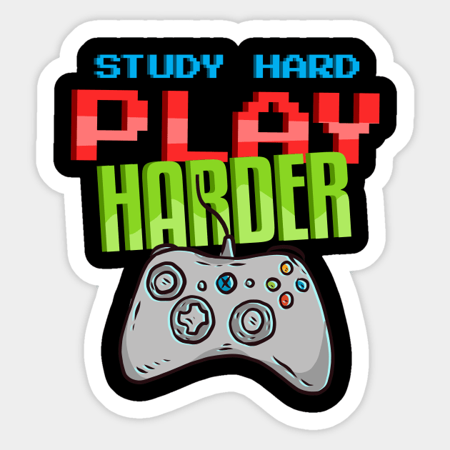 Study Hard Play Harder Sticker by Hip City Merch